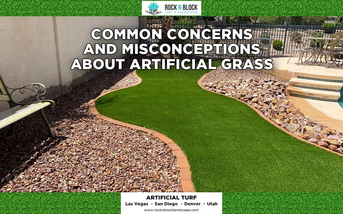 Common Concerns and Misconceptions about Artificial Grass