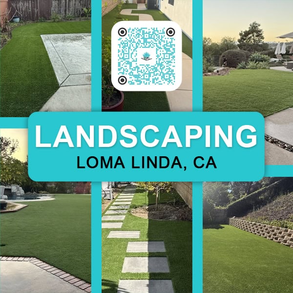Landscaping Loma Linda, CA B1 QR