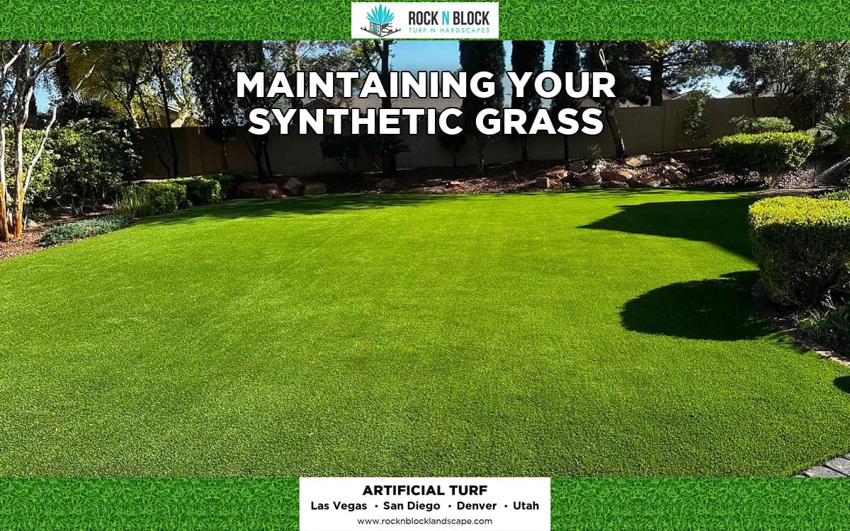 Maintaining Your Synthetic Grass