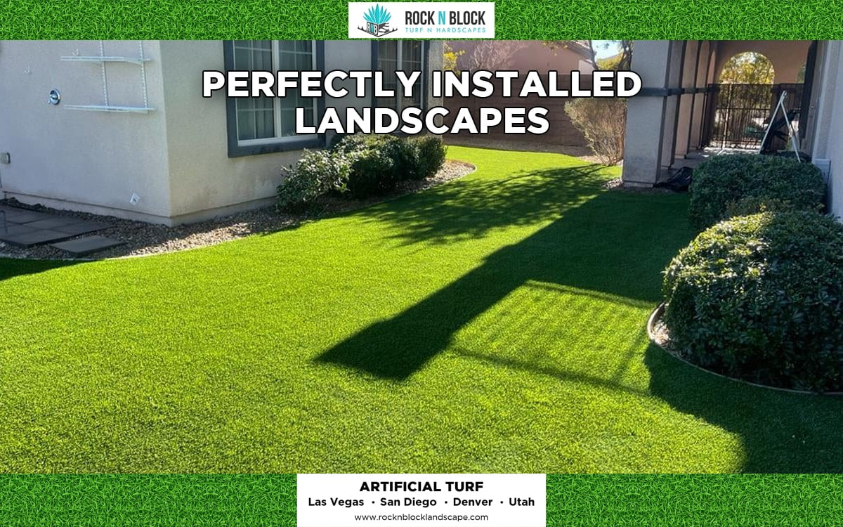 Perfectly Installed Landscapes