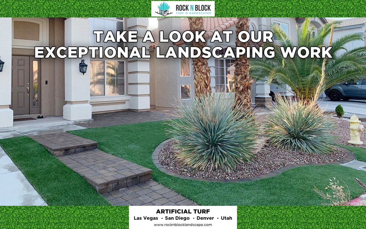 Take a Look at Our Exceptional Landscaping Work