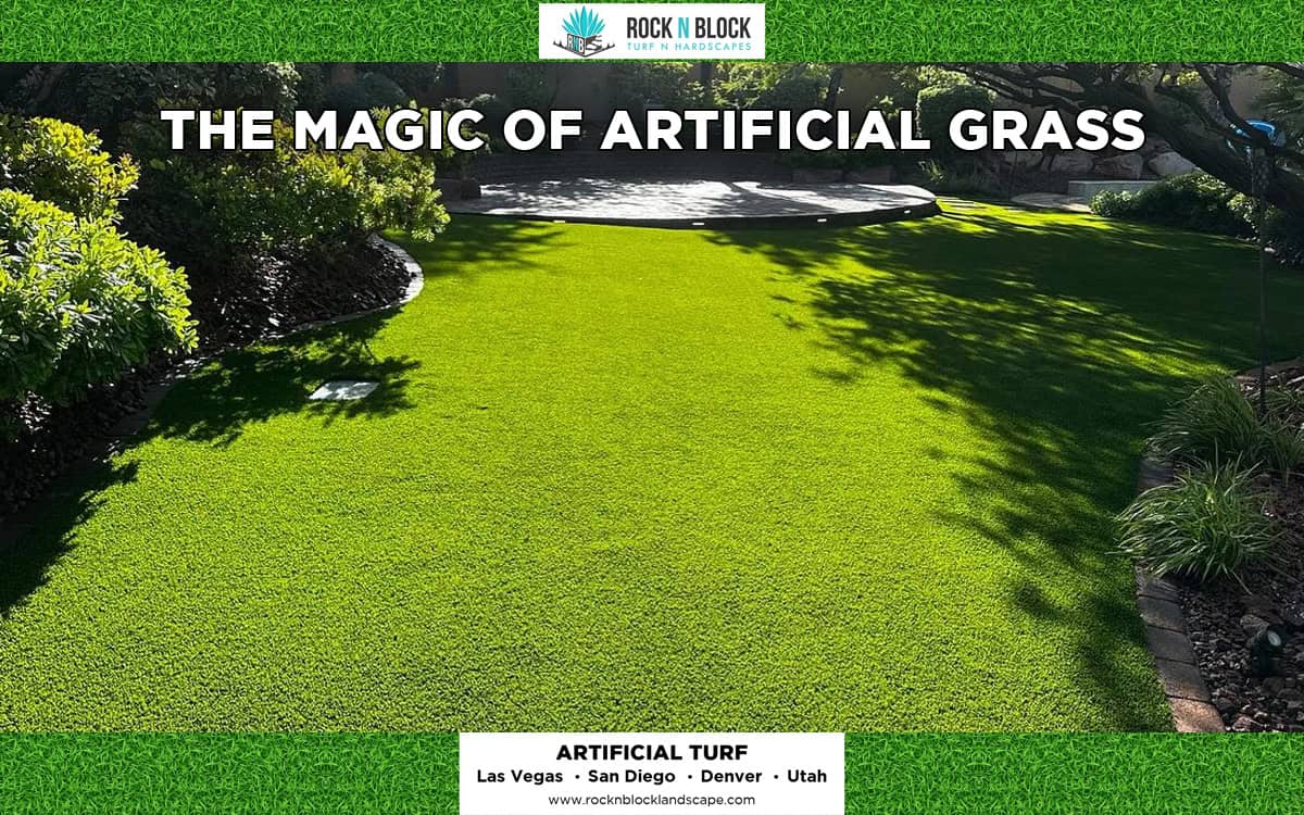 The Magic of Artificial Grass